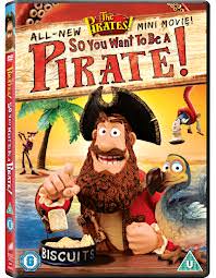 So You Want to be a Pirate So You Want to be a Pirate?