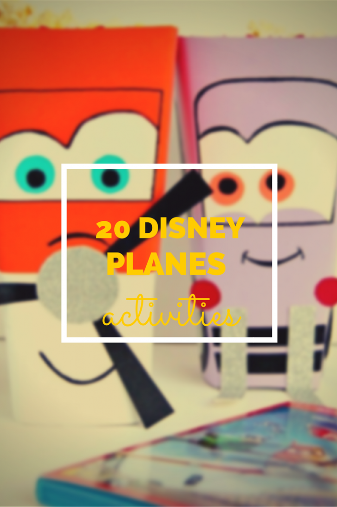 20 Disney Planes activities - holly be tells