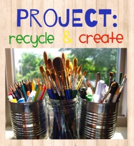 Project: Recycle and Create